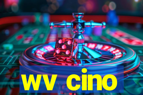 wv cino